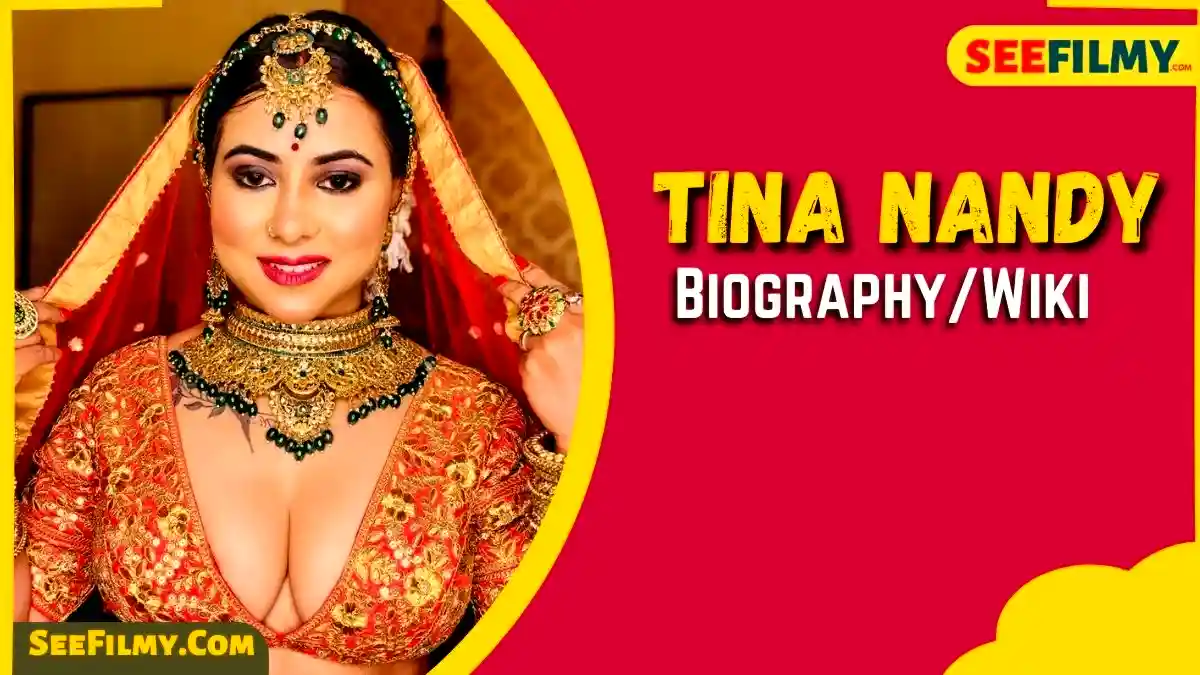 Tina Nandy Biography, Age, Height, Boyfriend, Web Series, Net Worth